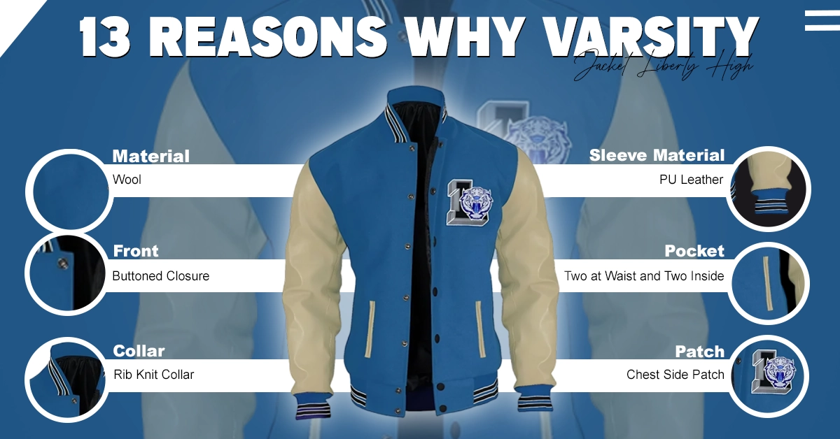 13 Reasons Why Varsity Jacket Liberty High