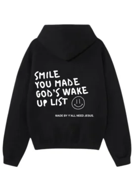 Alternative view of Smile You Made Gods Wake Up List Hoodie