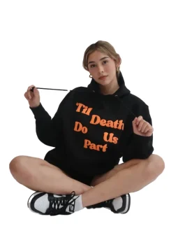 Till Death Do Us Part Hoodie